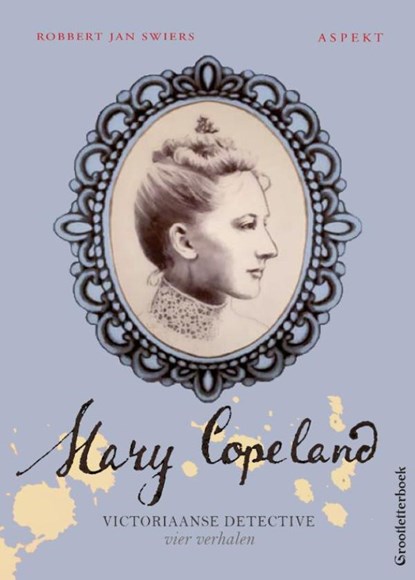 Mary Copeland 4, Robbert Jan Swiers - Ebook - 9789464623086