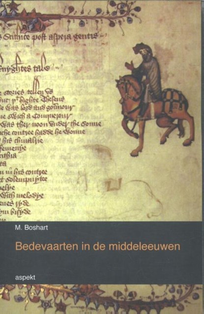 Bedevaarten in de middeleeuwen, M. Boshart - Ebook - 9789464624557