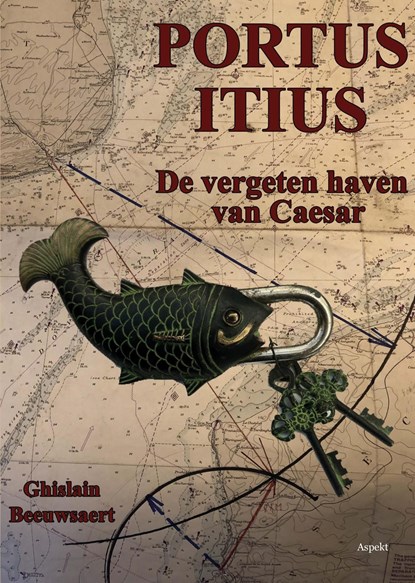Portus Itius, Ghislain Beeuwsaert - Ebook Adobe PDF - 9789464624885
