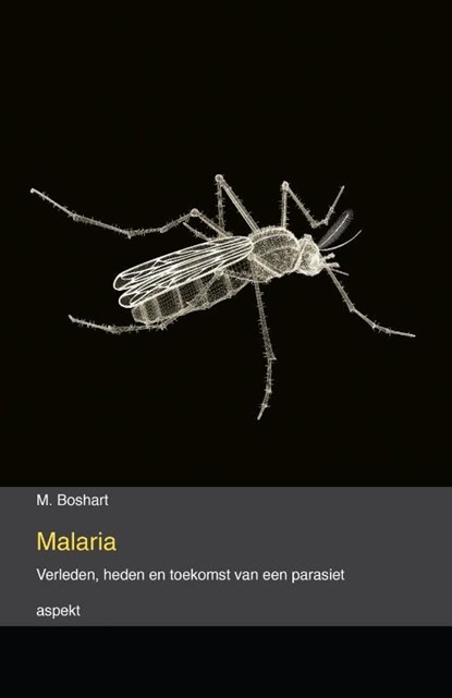 Malaria, M. Boshart - Ebook Adobe PDF - 9789464624977