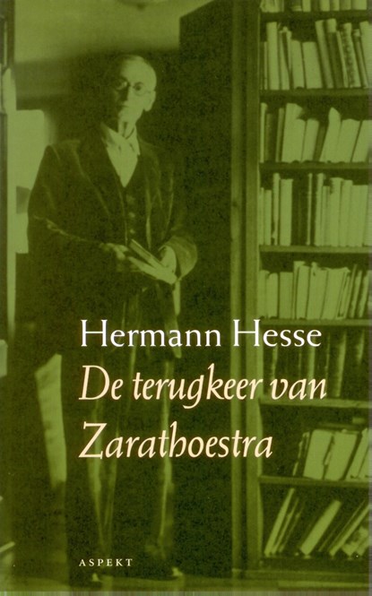 De terugkeer van Zarathoestra, Hermann Hesse - Ebook Adobe PDF - 9789464625424