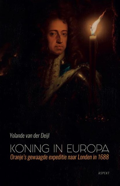 Koning in Europa, Yolande van der Deijl - Ebook - 9789464625516