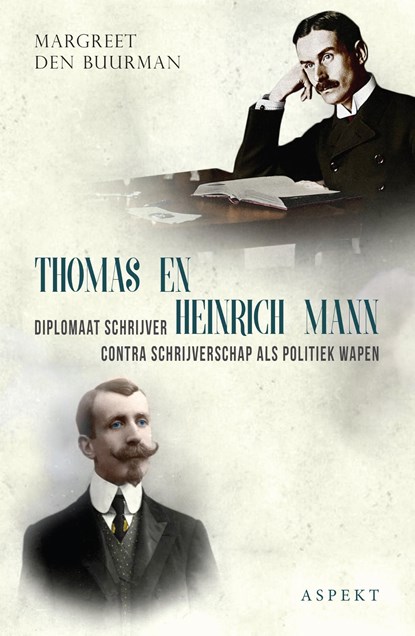 Thomas en Heinrich Mann, Margreet Den Buurman - Ebook - 9789464625943