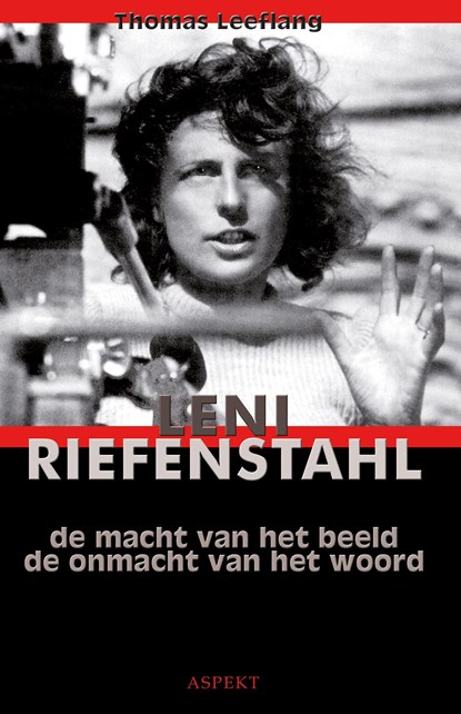 Leni Riefenstahl, Thomas Leeflang - Ebook Adobe PDF - 9789464626674