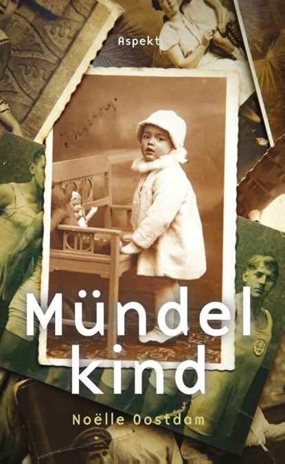 Mündelkind, Noëlle Oostdam - Paperback - 9789464626902