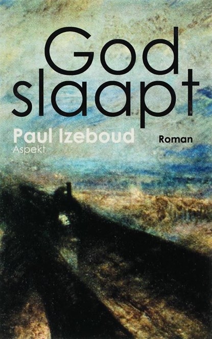 God slaapt, Paul Izeboud - Ebook - 9789464627343