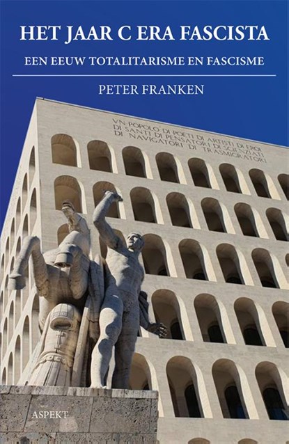 Het jaar C Era Fascista, Peter Franken - Paperback - 9789464628968