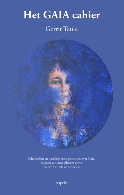 Het GAIA cahier, Gerrit Teule - Paperback - 9789464629125