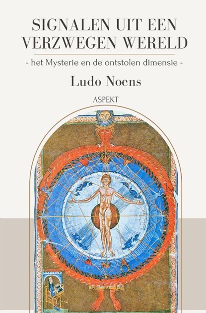 Signalen uit een verzwegen wereld, Ludo Noens - Paperback - 9789464629453