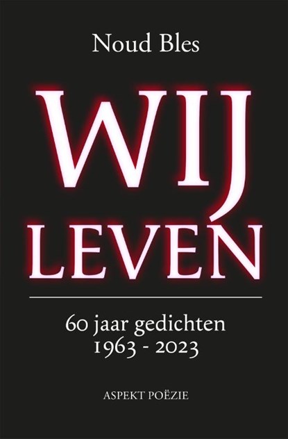 Wij Leven, Noud Bles - Paperback - 9789464629569