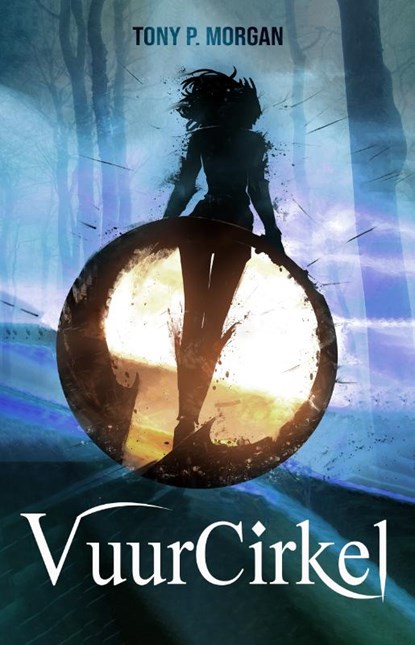 VuurCirkel, Tony P. Morgan - Paperback - 9789464640489