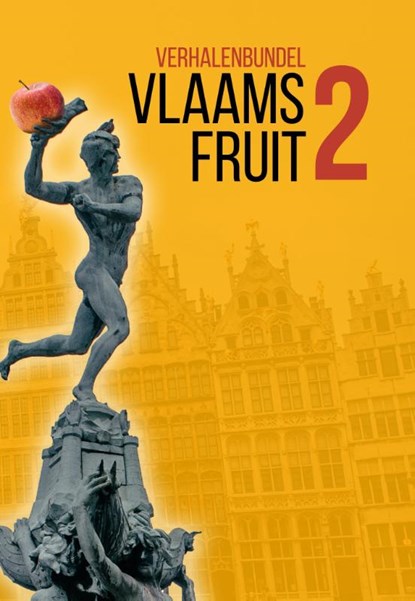 Vlaams Fruit 2, Alice Bakker ; Elly Godijn ; Alexander Olbrechts - Paperback - 9789464640571
