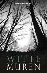 Witte muren - Hanneke Simons - 9789464640809