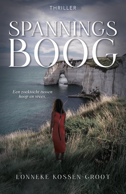 Spanningsboog, Lonneke Kossen-Groot - Ebook - 9789464641103