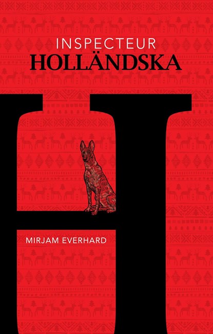Inspecteur Holländska, Mirjam Everhard - Ebook - 9789464641516