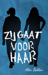 Zij gaat voor haar - Alice Bakker - 9789464641530