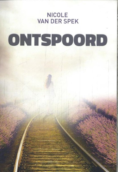 Ontspoord, Nicole van der Spek - Paperback - 9789464641615