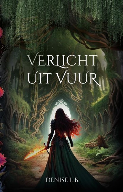 Verlicht uit vuur, Denise L.B. - Paperback - 9789464641950