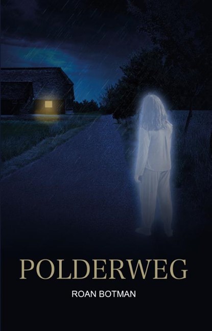 Polderweg, Roan Botman - Paperback - 9789464643640