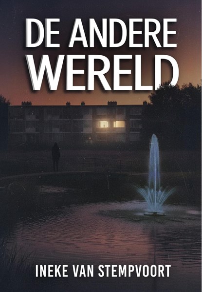De andere wereld, Ineke van Stempvoort - Ebook - 9789464644234