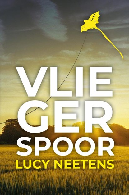 Vliegerspoor, Lucy Neetens - Paperback - 9789464644418