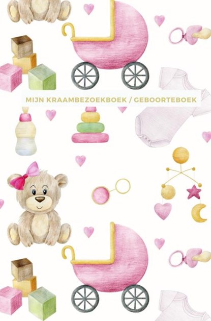Mijn Kraambezoekboek / Geboorteboek | Geschikt als Kraamcadeau meisje en Kraamcadeau jongen, Gold Arts Books - Paperback - 9789464650099