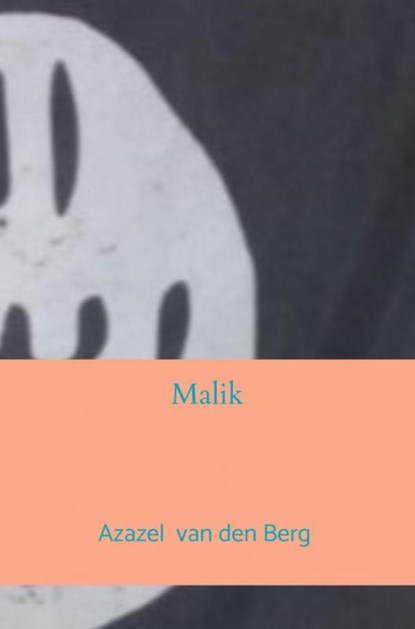 Malik, Azazel Van den Berg - Paperback - 9789464650563