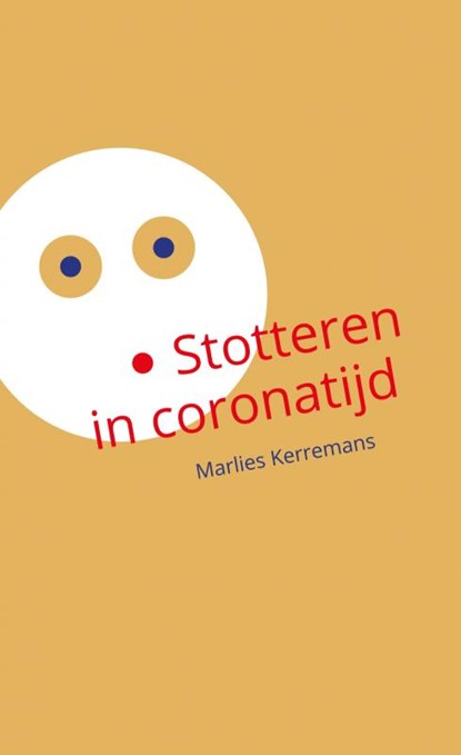 Stotteren in coronatijd, Marlies Kerremans - Paperback - 9789464650716