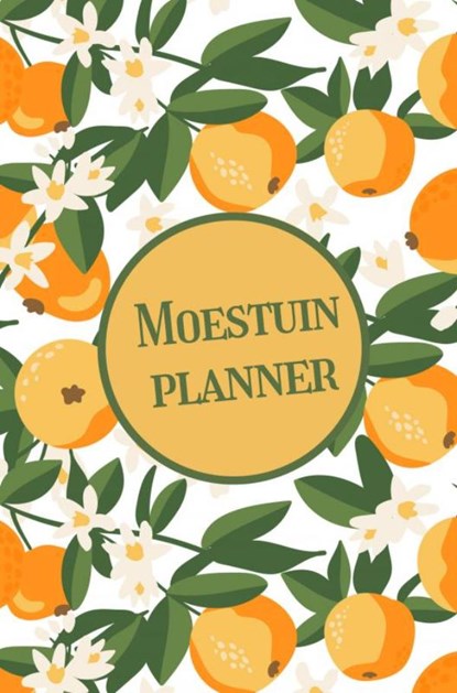 Moestuin planner – Een ongedateerde moestuin agenda voor een jaar, Gold Arts Books - Paperback - 9789464650785