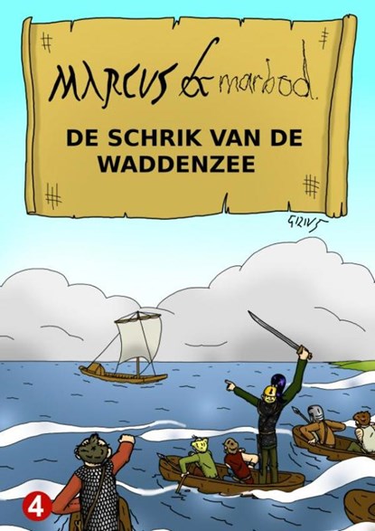 Marcus & Marbod 4 De Schrik van de Waddenzee, Gilivs Gracilis - Paperback - 9789464651577