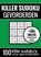 Sudoku Medium: KILLER SUDOKU - Puzzelboek met 100 Puzzels voor Gevorderden, Sudoku Puzzelboeken - Paperback - 9789464652574