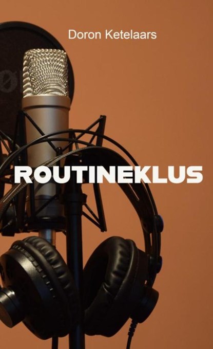 Routineklus, Doron Ketelaars - Paperback - 9789464653175