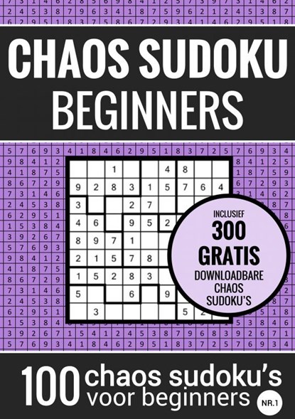 Sudoku Makkelijk: CHAOS SUDOKU - nr. 1 - Puzzelboek met 100 Makkelijke Puzzels voor Volwassenen en Ouderen, Sudoku Puzzelboeken - Paperback - 9789464654370