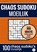 Sudoku Moeilijk: CHAOS SUDOKU - nr. 3 - Puzzelboek met 100 Moeilijke Puzzels voor Volwassenen en Ouderen, Sudoku Puzzelboeken - Paperback - 9789464654455