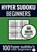 Sudoku Makkelijk: HYPER SUDOKU - nr. 14 - Puzzelboek met 100 Makkelijke Puzzels voor Volwassenen en Ouderen, Sudoku Puzzelboeken - Paperback - 9789464654851