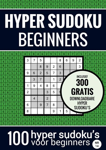 Sudoku Makkelijk: HYPER SUDOKU - nr. 14 - Puzzelboek met 100 Makkelijke Puzzels voor Volwassenen en Ouderen, Sudoku Puzzelboeken - Paperback - 9789464654851