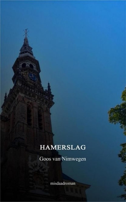 Hamerslag, Goos Van Nimwegen - Ebook - 9789464655520