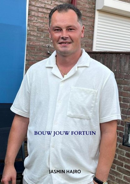 Bouw jouw Fortuin, Jasmin Hajro - Paperback - 9789464655681
