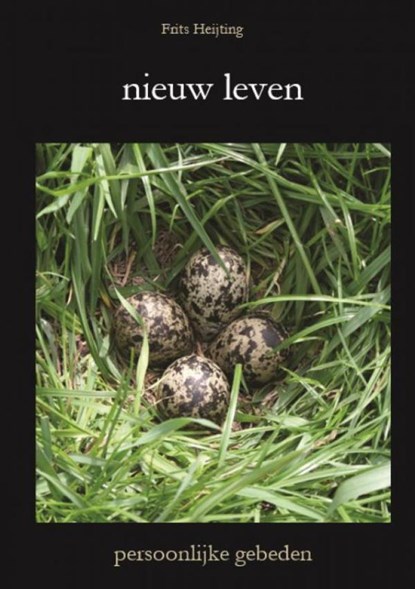 nieuw leven, Frits Heijting - Paperback - 9789464656275