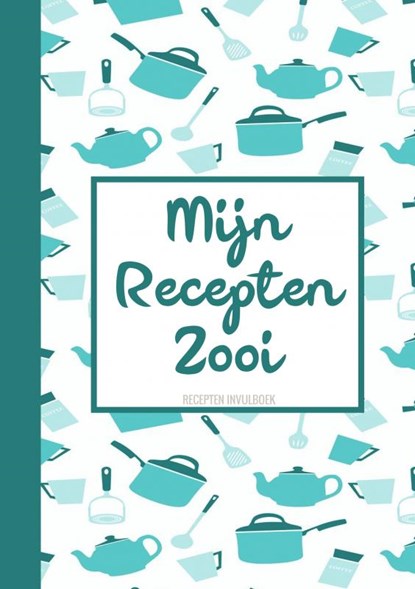 Kerstcadeau voor Vrouwen, Mannen, Vriendin, Vriend - Recepten Invulboek / Receptenboek - "Mijn Recepten Zooi", Boek Cadeau - Paperback - 9789464656718