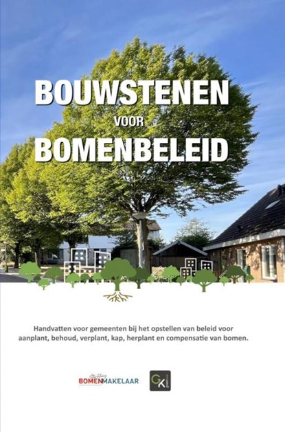 Bouwstenen voor bomenbeleid, Camiel Versluis - Ebook - 9789464657197