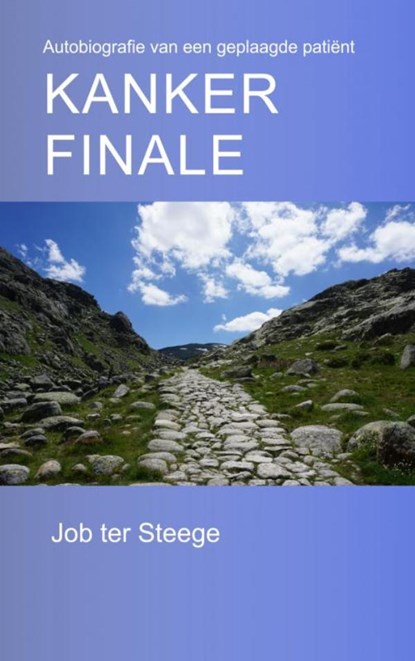 Kanker Finale, Job Ter Steege - Paperback - 9789464657210