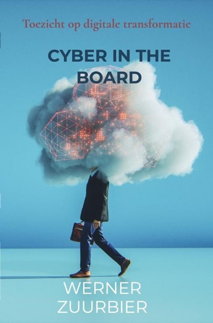 Cyber in the board, Werner Zuurbier - Ebook - 9789464658453