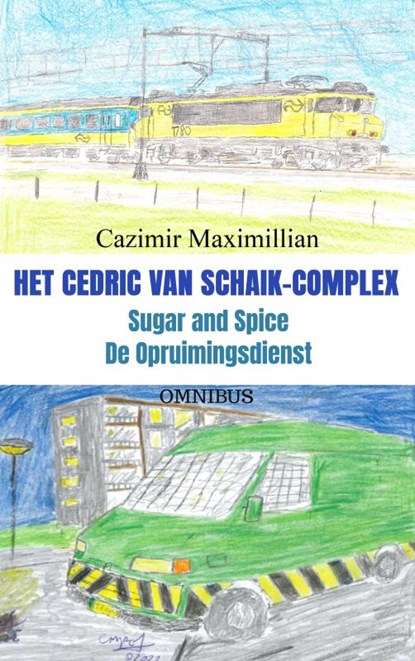 Het Cedric van Schaik-complex, Cazimir Maximillian - Paperback - 9789464658576