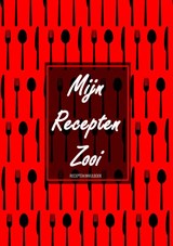 Kerstcadeau - Blanco Recepten Invulboek - "Mijn Recepten Zooi" - Boek Cadeau - 9789464658606