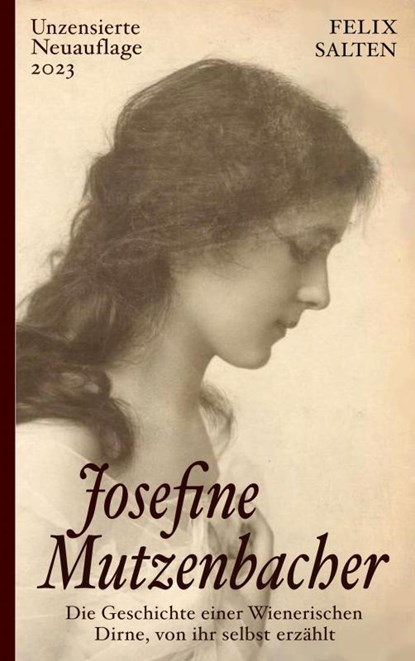 Josefine Mutzenbacher (Unzensierte Ausgabe), Felix Salten - Paperback - 9789464658873