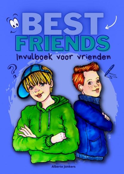 Best Friends vriendenboek voor jongens, Alberte Jonkers - Paperback - 9789464658941
