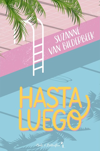 Hasta Luego, Suzanne van Bilderbeek - Ebook - 9789464661309