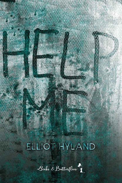 Help me, Elliot Hyland - Ebook - 9789464661354