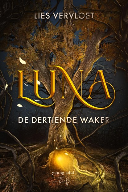Luna, De Dertiende Waker, Lies Vervloet - Ebook - 9789464661378